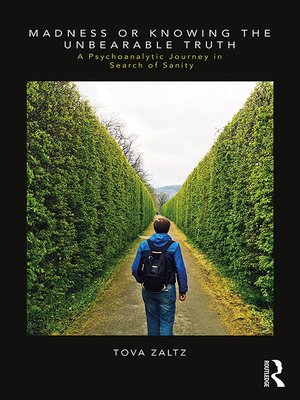 cover image of Madness or Knowing the Unbearable Truth
